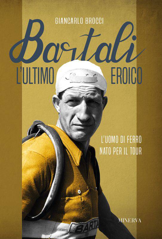 Bartali l'ultimo eroico copertina libro
